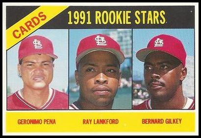 91BCM60 8 Cardinals Rookies (Geronimo Pena Ray Lankford Bernard Gilkey).jpg